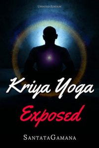 Kriya Yoga Exposed